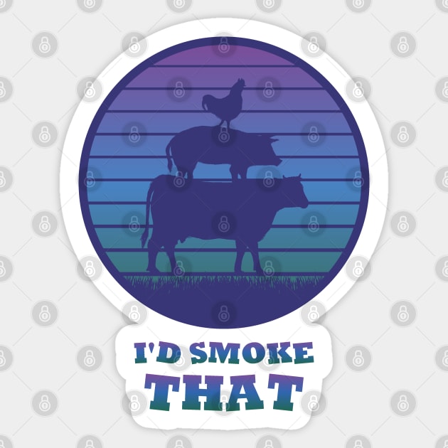 I'd Smoke That Sticker by Arrow